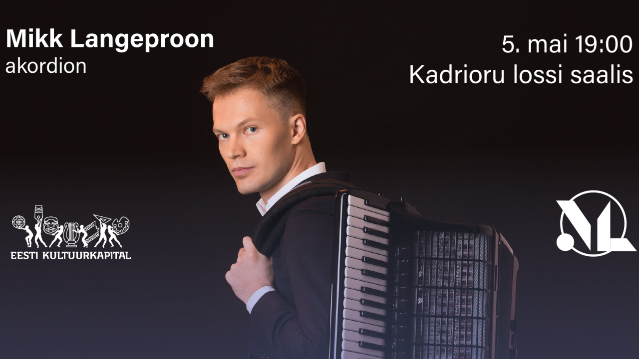 Mikk Langeproon. Akordionimuusika kontsert - Kadrioru kunstimuuseum